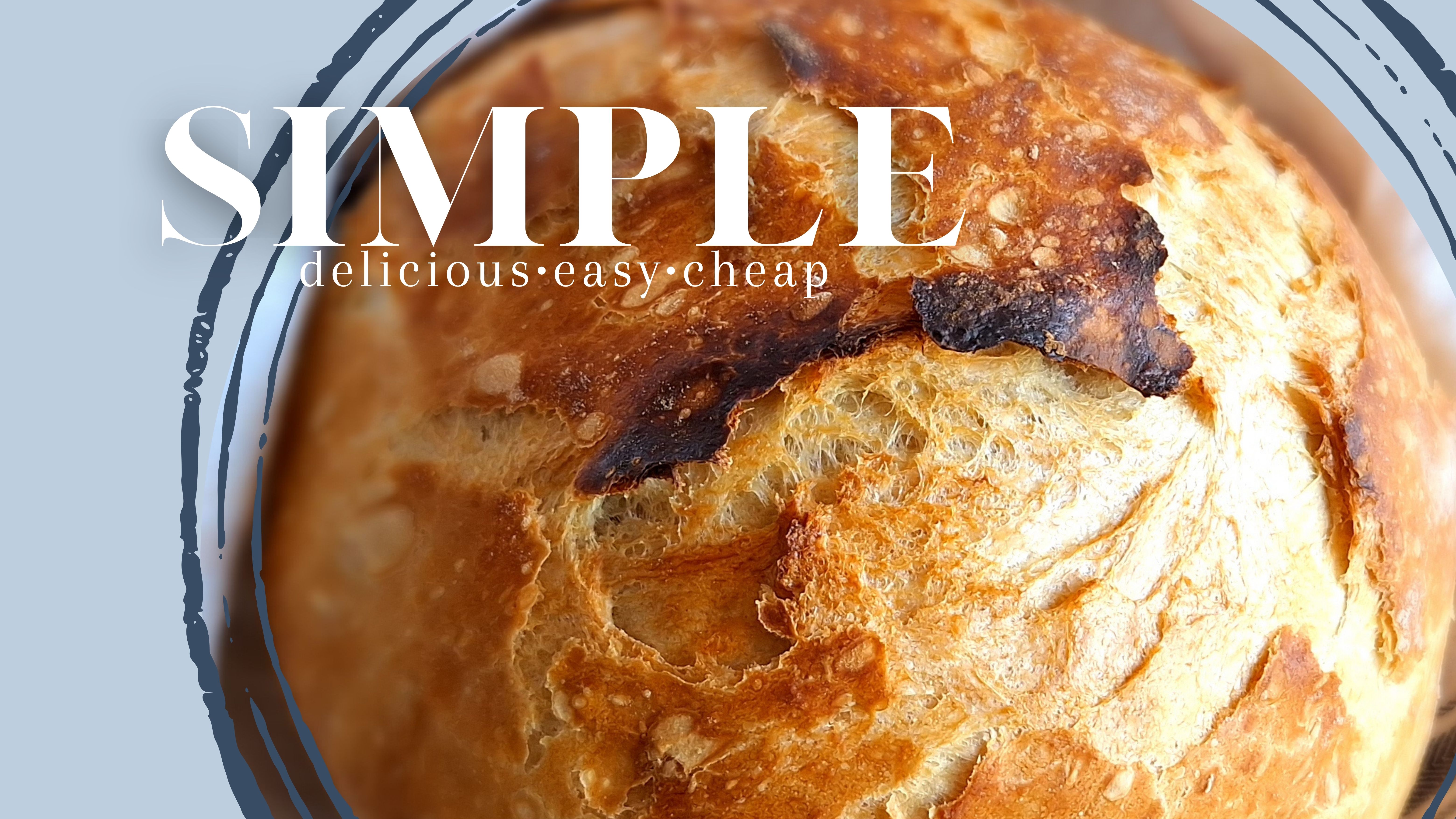 The Easiest No-Knead Bread (Beginner Friendly + Foolproof)